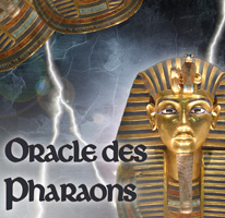 Oracle des Pharaons